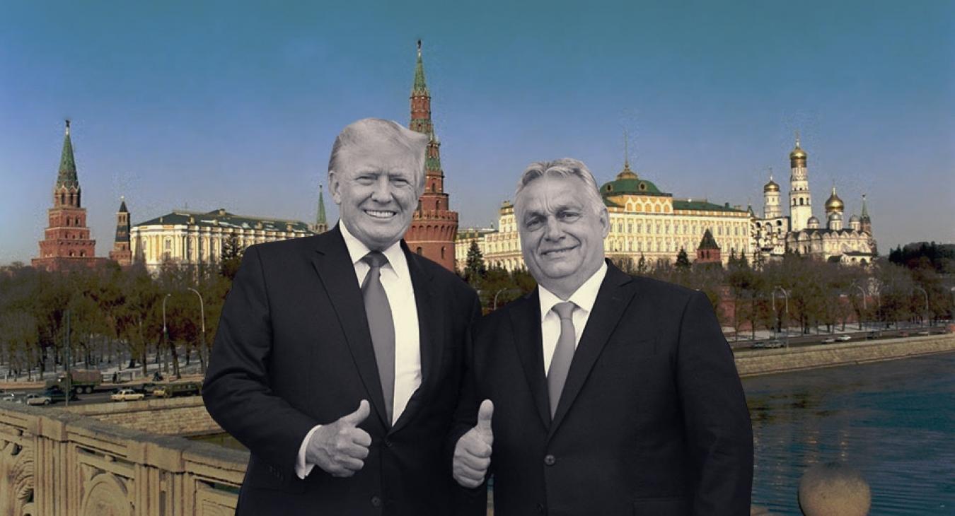 Trump európai kedvence, Orbán Viktor Moszkva érdekében ügyködik